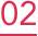 02